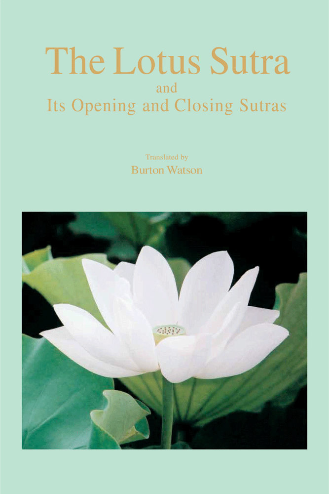 The Lotus Sutra and Its Opening and Closing Sutras