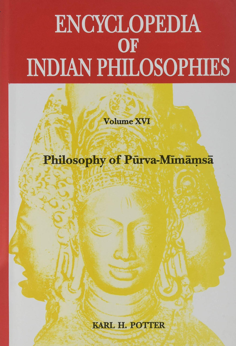 Encyclopedia Of Indian Philosophies: Philosophy Of Purva-Mimamsa, Vol ...