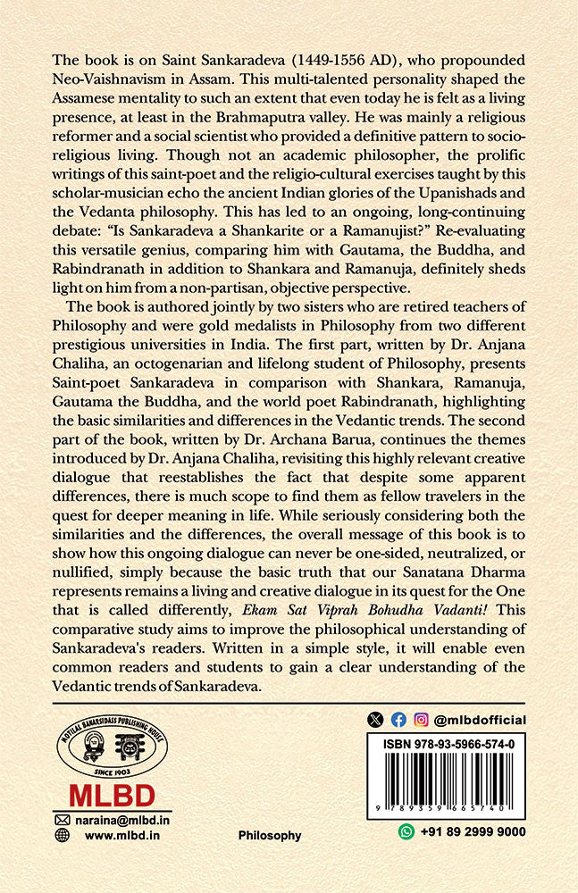 Rethinking Saint Sankaradeva as Compared with Shankaracharya, Ramanuja, Gautama the Buddha and Rabindranath (Some Reflections on Continuous Dialogue)