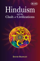 Hinduism and the Clash of Civilizations