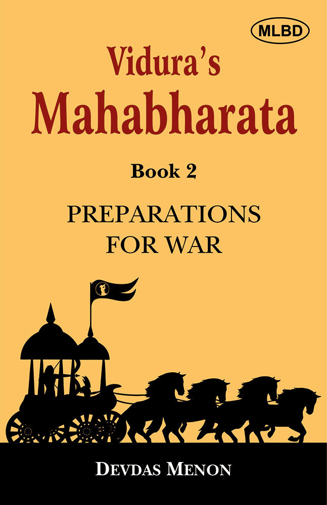 Vidura's Mahabharata: Preparations for War (Book 2)