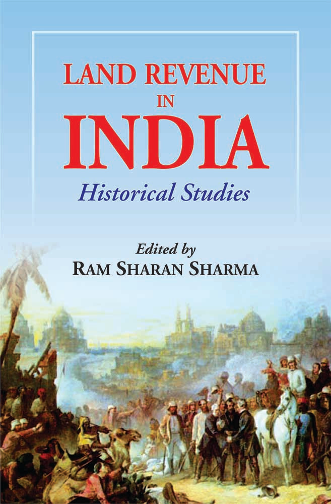 Land Revenue in India: Historical Studies