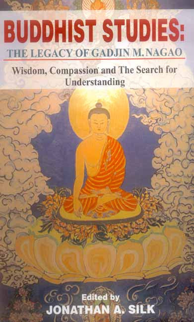 Buddhist Studies: The Legacy of Gadjin M. Nagao