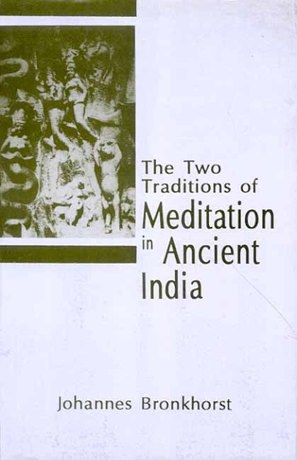 The Two Traditions of Meditation in Ancient India