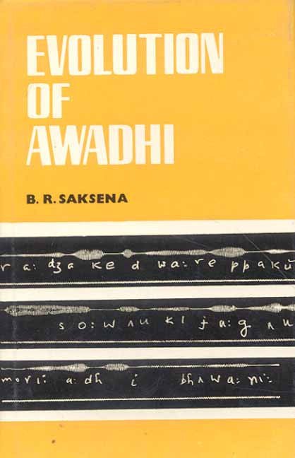 Evolution of Awadhi: A Branch of Hindi