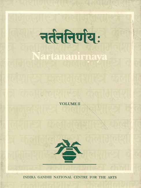 Nartana-Nirnaya of Pandarika Vitthala Vol.II