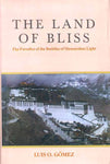 The Land of Bliss: The Paradise of the Buddha of Measureless Light