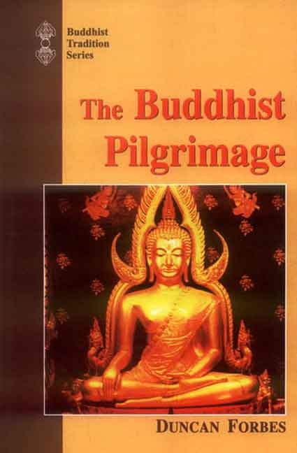 The Buddhist Pilgrimage