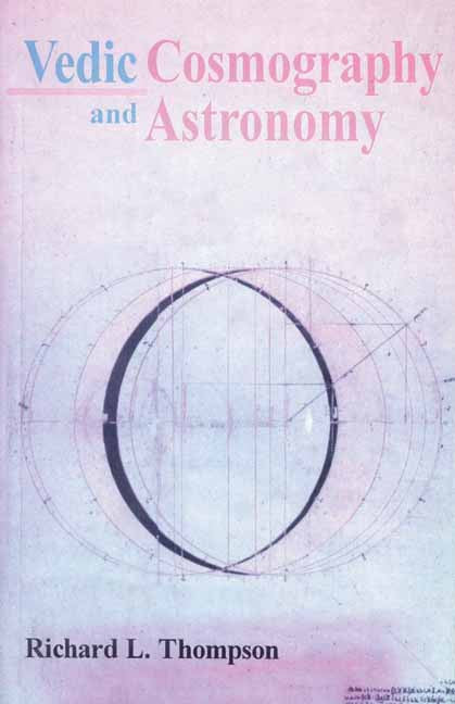 Vedic Cosmography and Astronomy