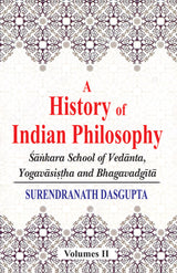 A History of Indian Philosophy (5 Vols.)