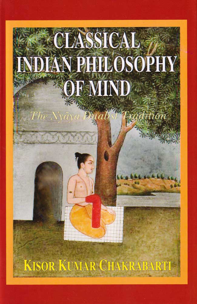 Classical Indian Philosophy of Mind: The Nyaya Dualist Tradition