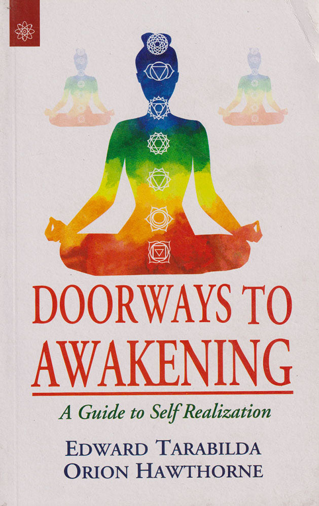 Doorways to Awakening: A Guide to Self Realization