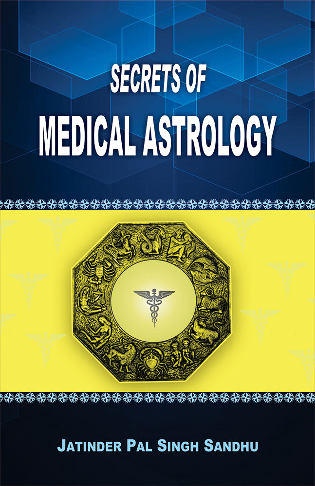 Secrets of Medical Astrology