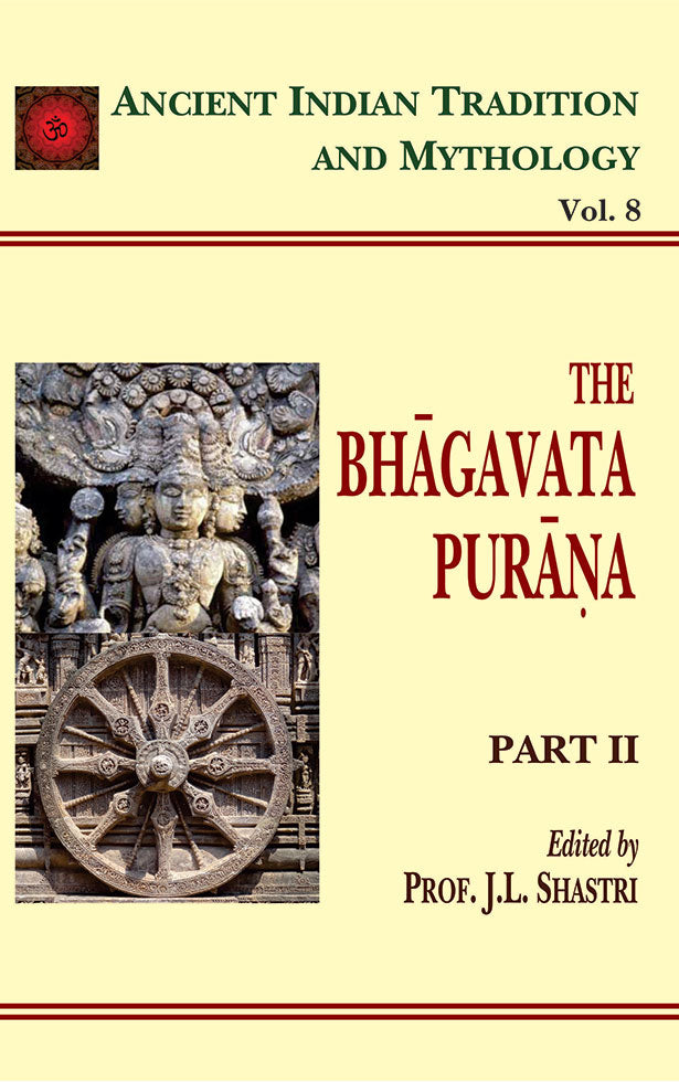 Bhagavata Purana Pt. 2 (AITM Vol. 8): Ancient Indian Tradition And Mythology (Vol. 8)