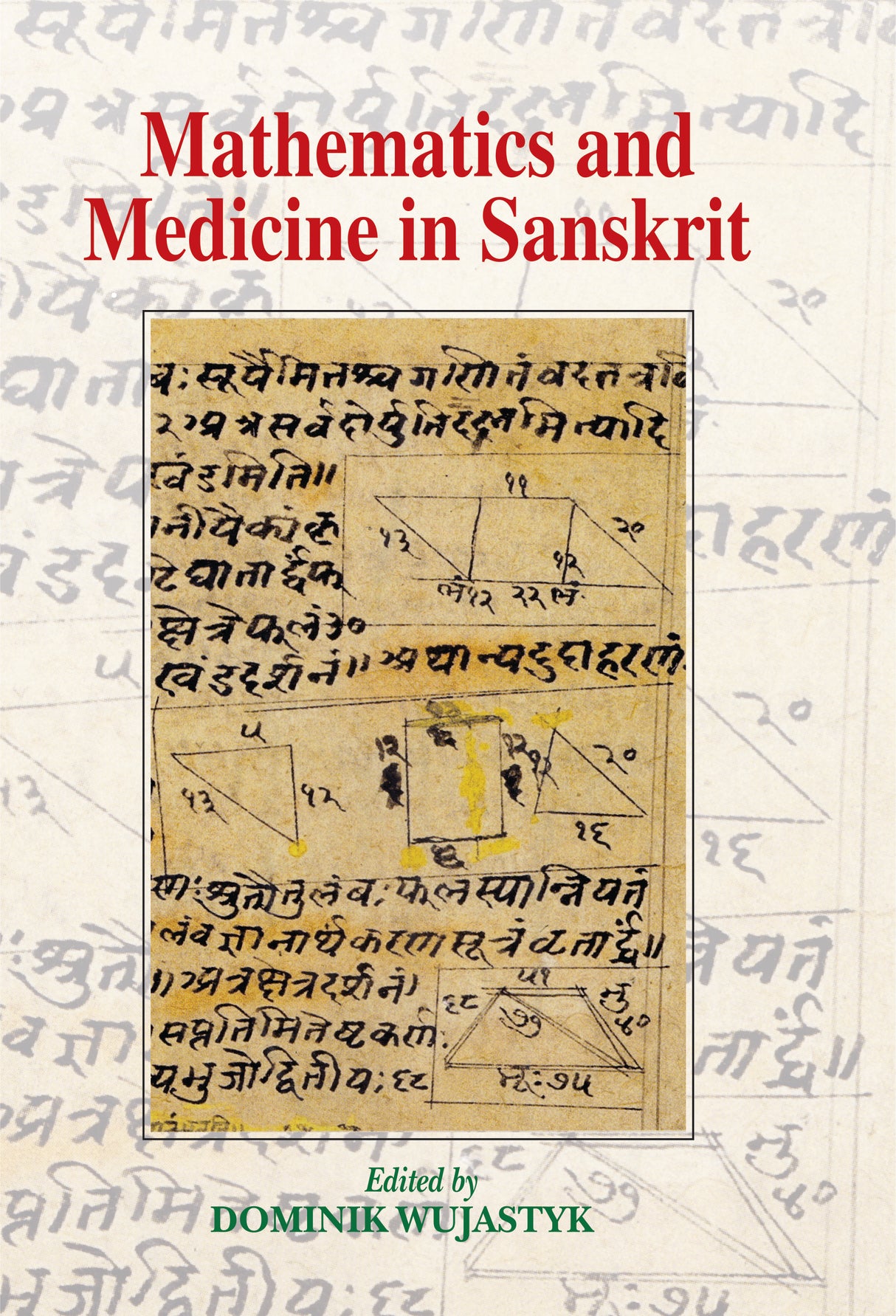 Mathematics and Medicine in Sanskrit