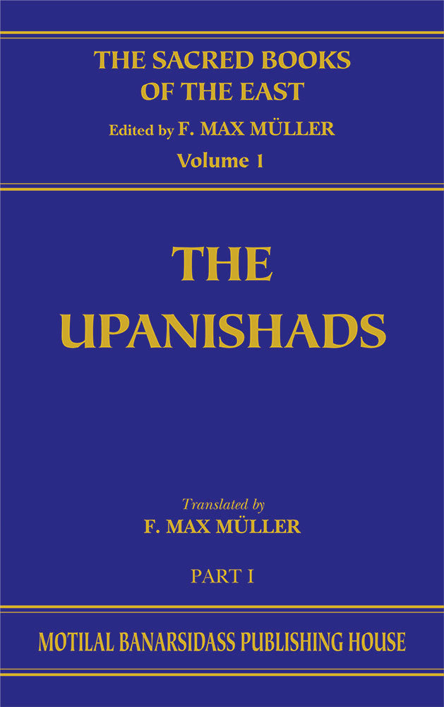 The Upanishads (SBE Vol. 1): Vedic-Brahmanic System