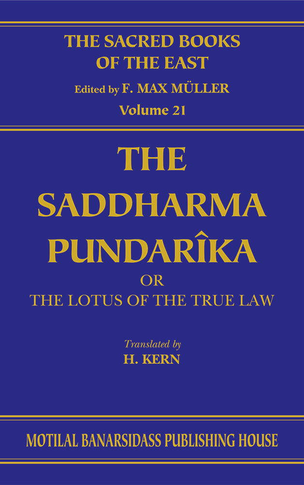 The Saddharma-Pundarika (SBE Vol.21)