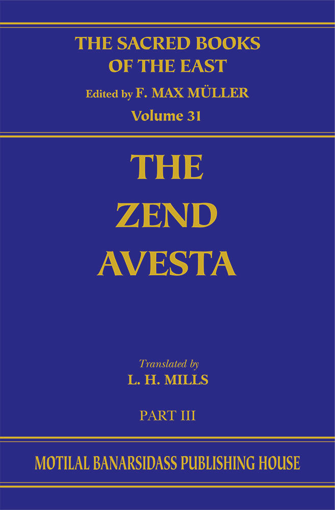 Zend-Avesta (SBE Vol. 31) (Part-3)