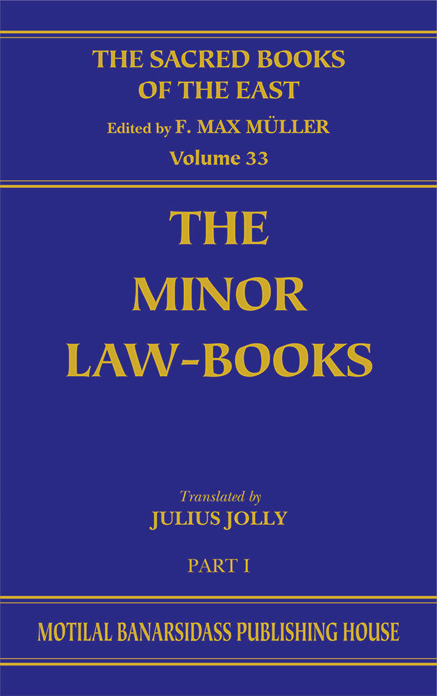 The Minor Law Books, Pt.1 (SBE Vol. 33)